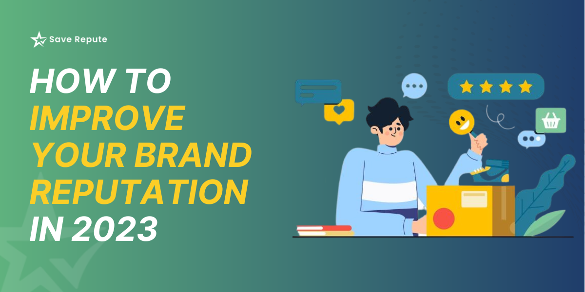 improve your brand reputation