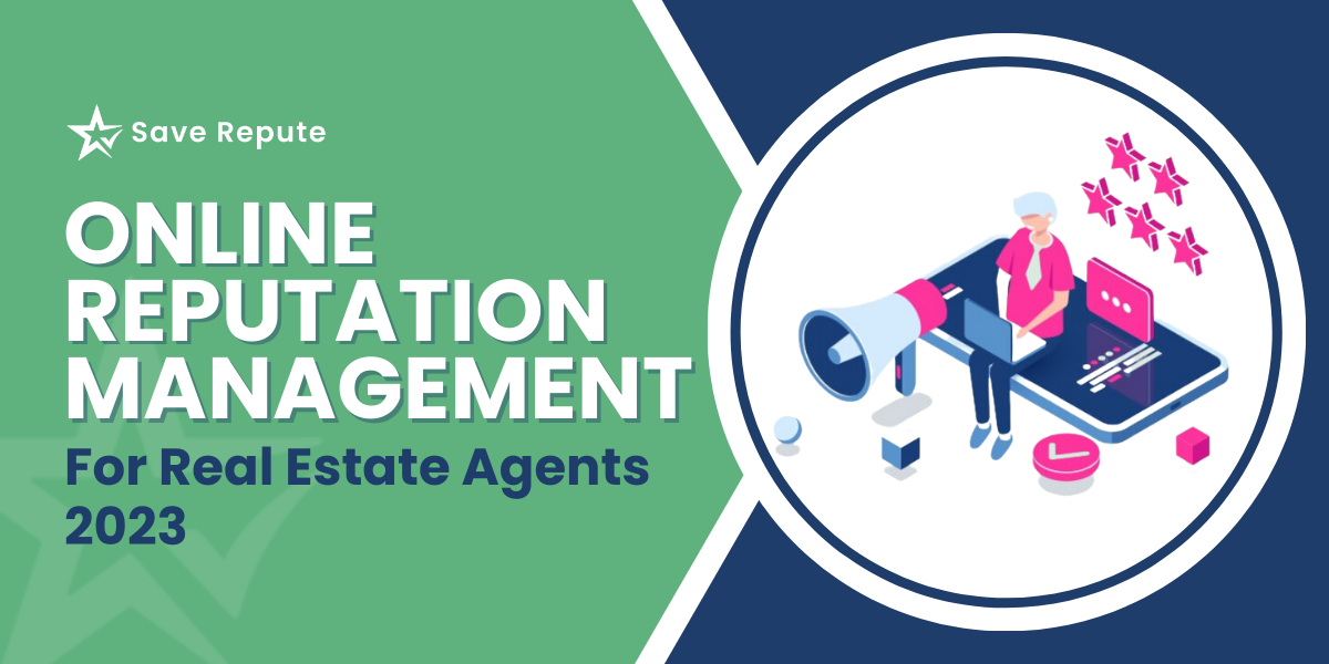 online reputation management for real estate agents