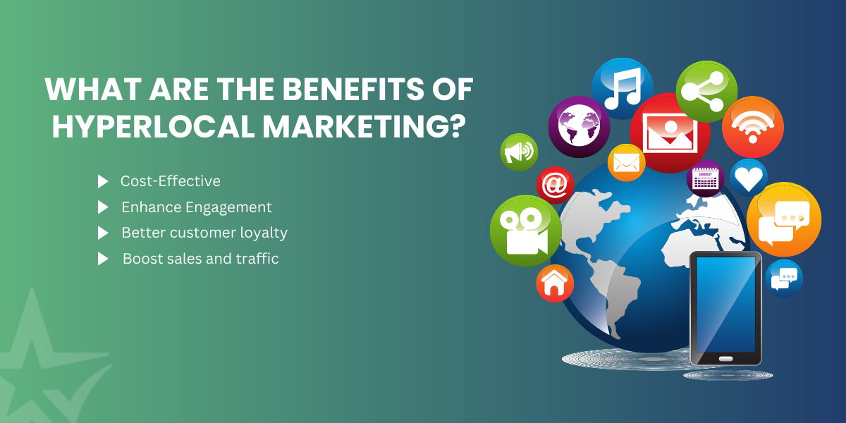 benefits of hyperlocal marketing