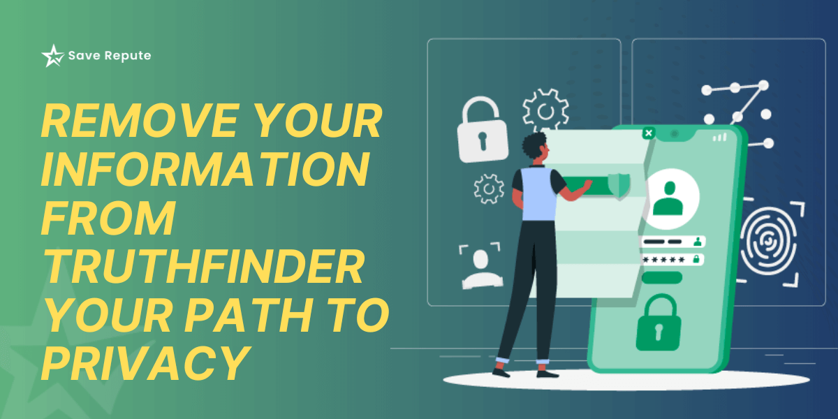 how to remove your information from truthfinder