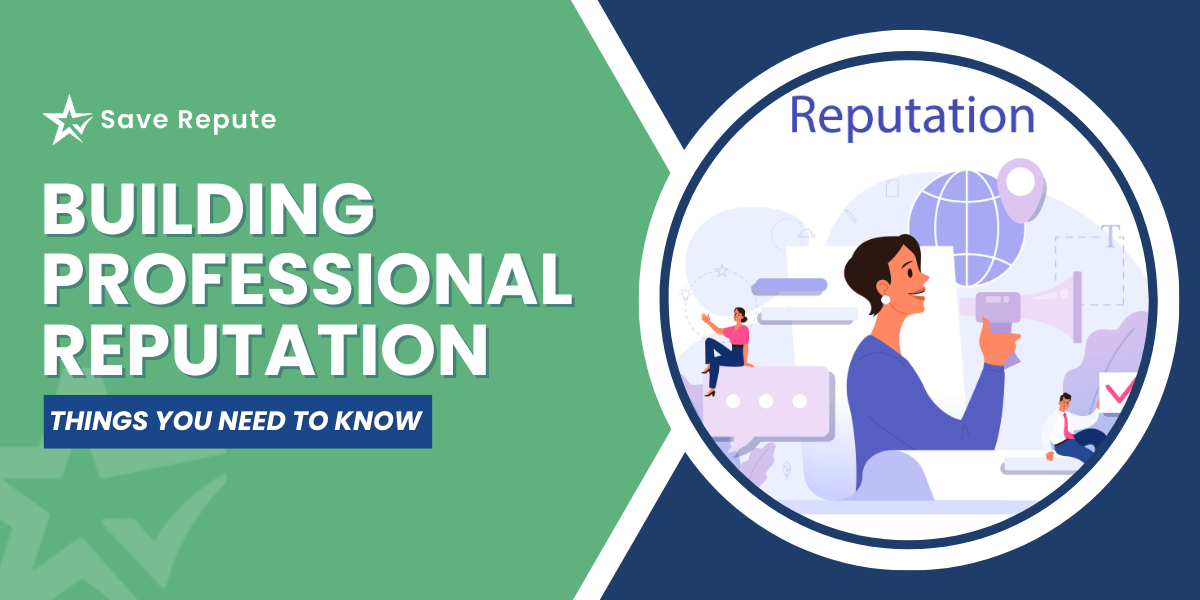 Building Professional Reputation